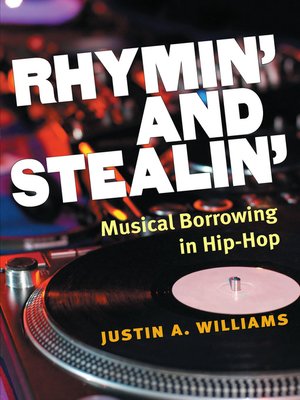 cover image of Rhymin' and Stealin'
